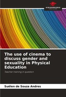 SuéLen De Souza Andres | The Use Of Cinema To Discuss Gender And Sexuality In...