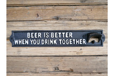 Flaschenöffner Wandmontage Gusseisen Bier ist besser, wenn man zusammen trinkt