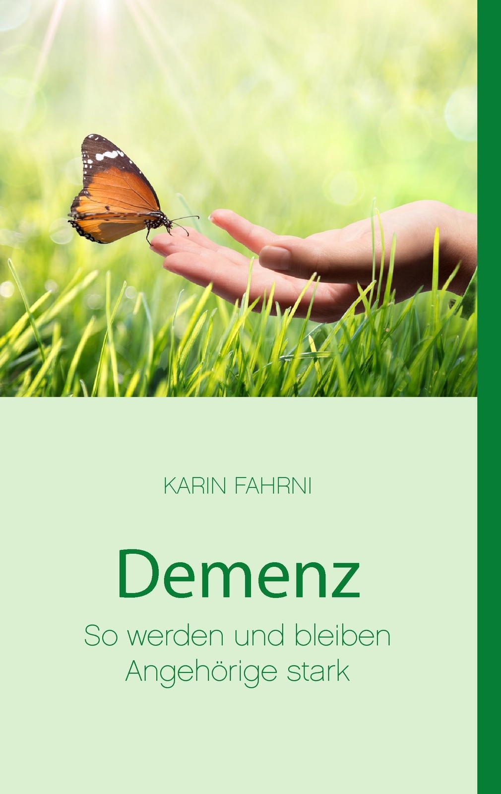 Thumbnail - Demenz - So Werden Und Bleiben Angehörige Stark | Karin Fahrni |