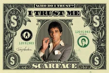 Scarface - Movie Poster / Print (Al Pacino On $ Bill) (Size: 36" X 24")