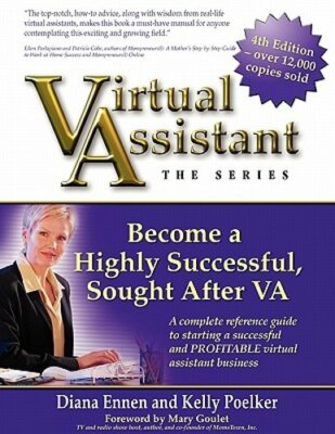 Virtual Assistant - The Series 4th Edition by Kelly Poelker: New