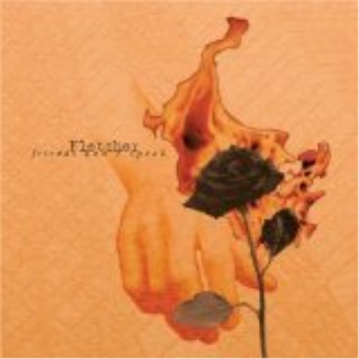 Fletcher Friends Don't Speak (CD)