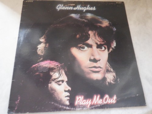 Glenn Hughes (Deep Purple) "Play Me Out" original French vinyl LP EX RARE!