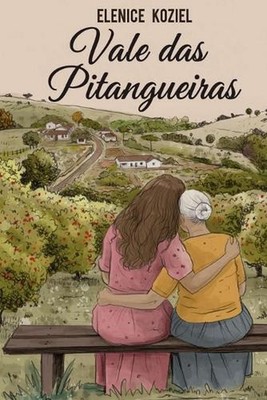 Vale das Pitangueiras by Elenice Koziel (Portuguese) Paperback Book
