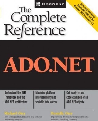 ADO.NET: The Complete Reference, Otey, Denielle