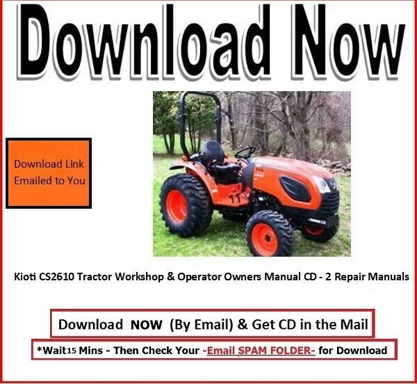 Kioti CS2610 Tractor & Operator Owners Manual CD 2 Repair