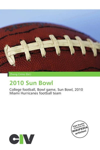 Zheng Cirino | 2010 Sun Bowl | Taschenbuch | Englisch (2026) | Omniscriptum-image