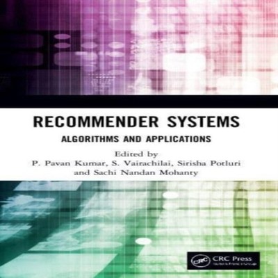 Recommender Systems Algorithms and Applications Taylor Francis Lt