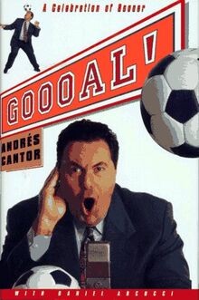 Goooal!: A Celebration of Soccer von Andres Cantor | Buch | Zustand sehr gut