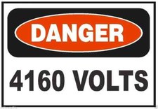 Danger 4160 Volts Electrical Electrician Safety Sign Sticker Decal Label D226