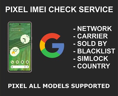 Pixel Info Check, Network, Carrier, Sold By, Status, Color, Country