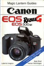 Guide Book for Canon EOS Rebel G/500N Cameras 168 Pages