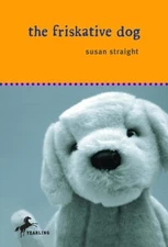 The Friskative Dog - paperback Straight, Susan