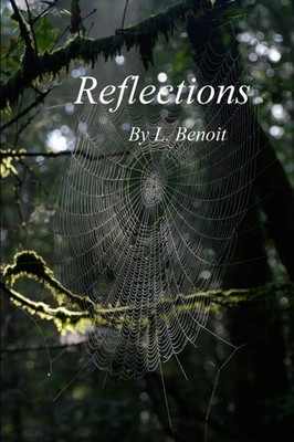 L. Benoit | Reflections | Taschenbuch | Englisch (2016) | [.]