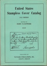 LITERATUR USA United States Stampless Cover Catalog. VORPHILATELIE HANDBUCH 1952