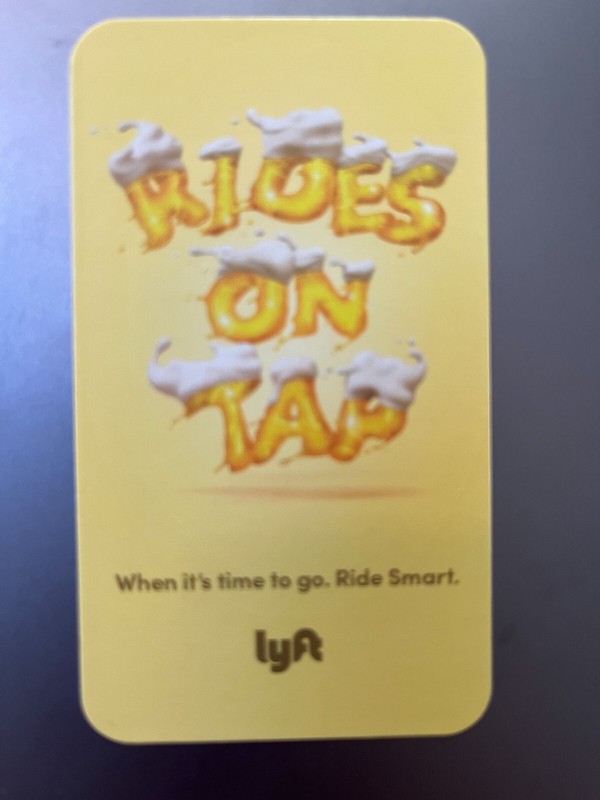 $5 Lyft Credit" RIDES ON TAP" OFF 1ST 2 RIDES. BEER COLLECTIBLE FROM CT BREWER
