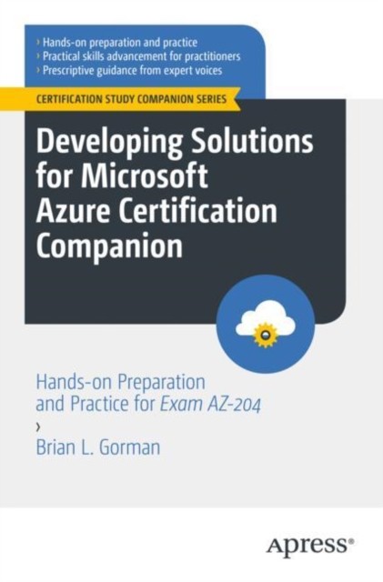 Developing Solutions for Microsoft Azure  by Brian L. Gorman PAPERBACK