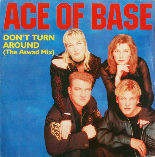 Ace Of Base - Don't Turn Around (The Aswad Mix) (VINYL) - Picture 1 of 4