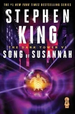 The Dark Tower VI: Song of Susannah - Paperback By King, Stephen - GOOD