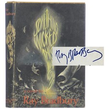 Ray Bradbury / Something Wicked This Way Comes Signed 1st Edition 1962