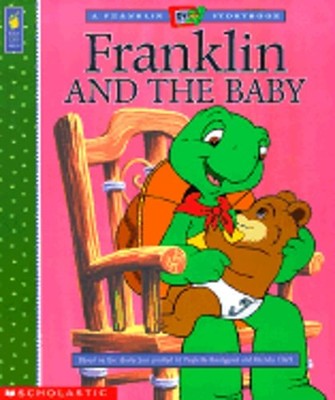 Franklin and the Baby by Paulette Bourgeois: Used