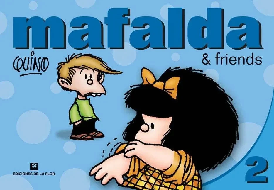 Mafalda and Friends. Traditional Argentine Comic IN ENGLISH. By Quino. New - Image 3 of 4