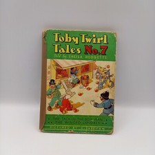 Toby Twirl Tales No.7 First Edition 1953  Sheila Hodgetts illus. E Jeffrey