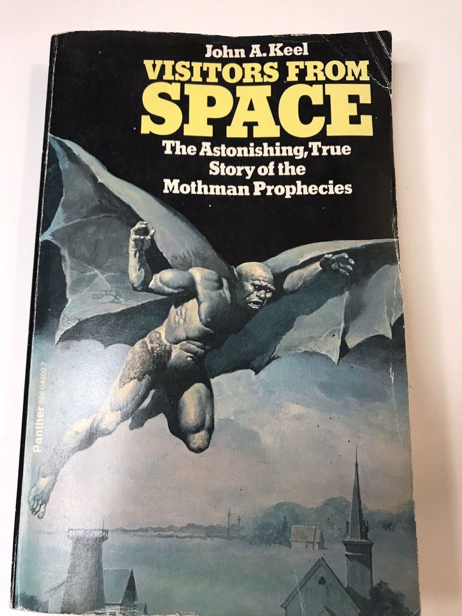 Visitors from Space / John A. Keel - 1st Edition 1976