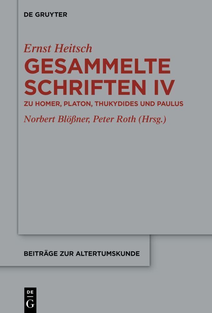 Thumbnail - Zu Homer, Platon, Thukydides Und Paulus | Mit Einem Autobiographischen