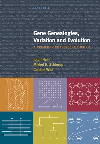 Gene Genealogies, Variation and Evolution: A primer in coalescent theory by Hei - Image 3