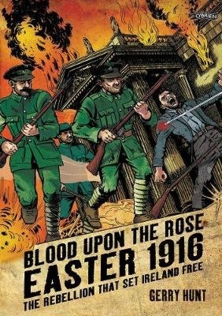 Blood Upon the Rose by Gerry Hunt (Paperback Book)