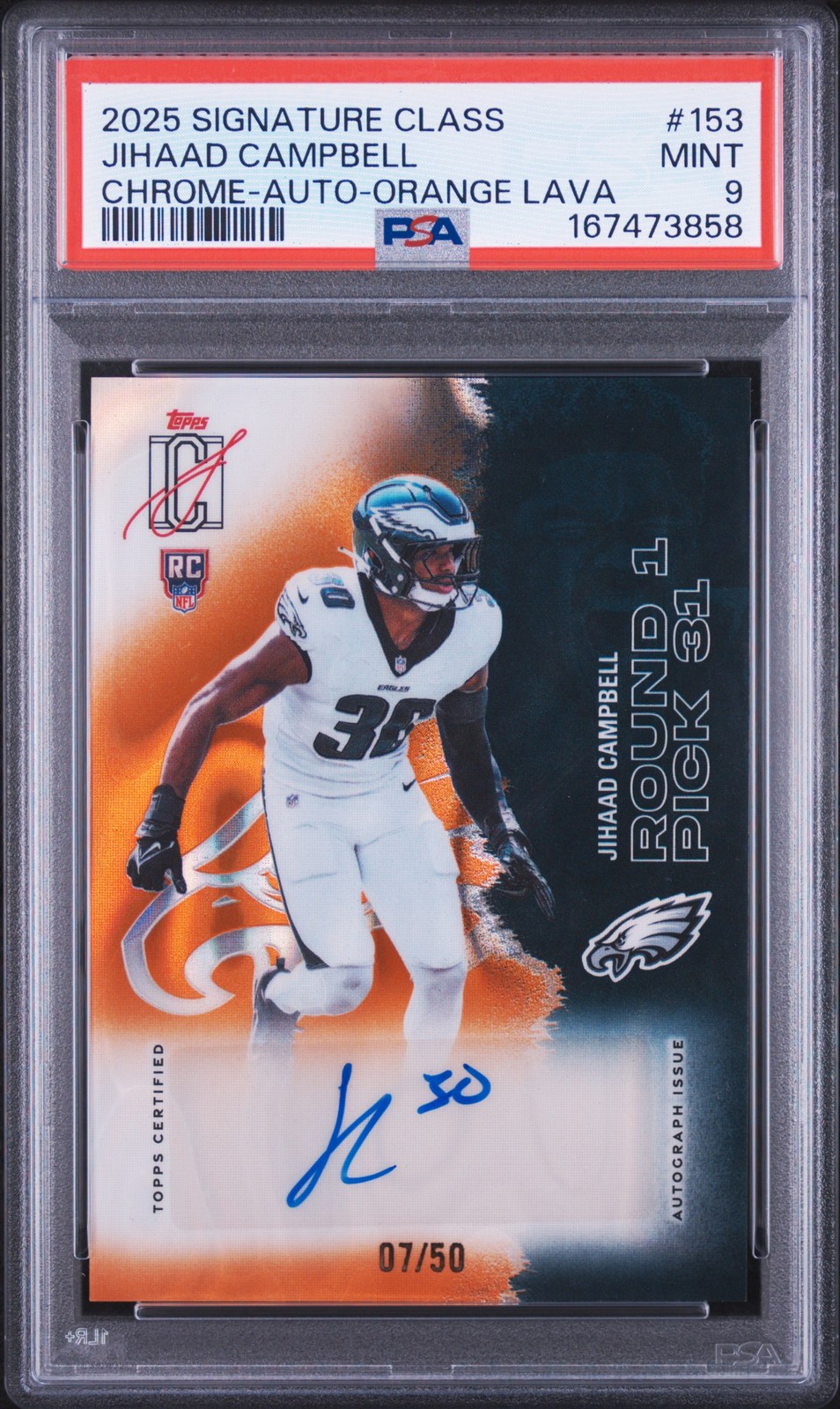 2025 TOPPS SIGNATURE CLASS CHROME-AUTO-ORANGE LAVA JIHAAD CAMPBELL RC 7/50 PSA 9