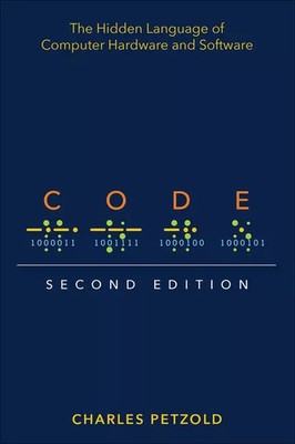 Code Die verborgene Sprache von Computerhardware und -software von Charles Pe...