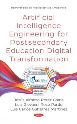 Artificial Intelligence Engineering for Postsecondary Education Digital Transfor