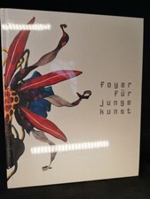 Young Art Foyer 1986 - 2001. Northern Germany [New Book] 15 Years of Funding 