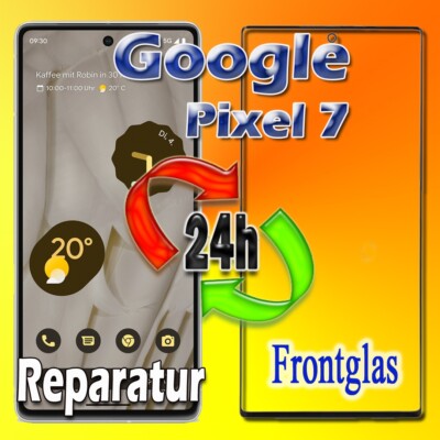   Google Pixel 7 Display-Glas  Front-Glas Tausch  24St Express Reparatur  