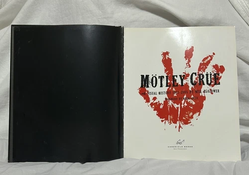 Motley Crue: A Visual History 1983-2005 by Neil ZloZower Foreward Nikki Sixx HB