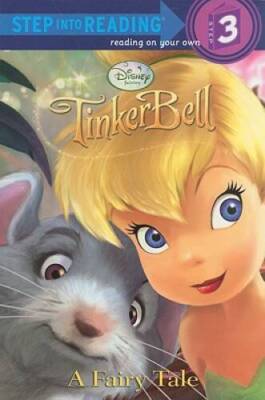 A Fairy Tale (Disney Fairies, Step Into Reading) - Paperback By RH Disney - GOOD