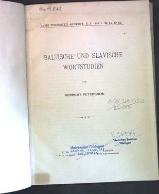 Baltische und slavische Wortstudien; Lunds Universitets Arsskrift, N. F. Avd. 1.