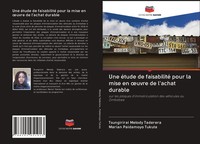 Tsungirirai Melody Taderera (U. A.) | Une éTude De Faisabilité Pour La Mise...