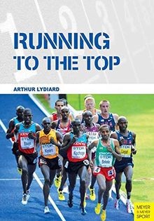 Running to the Top von Arthur Lydiard | Buch | Zustand gut
