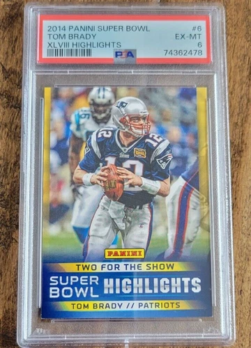 2014 MACYS PANINI SUPER BOWL XLVIII HIGHLIGHTS TOM BRADY PATRIOTS # 6 PSA 6