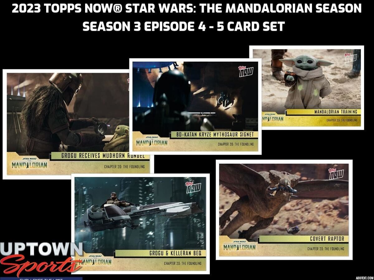 2023 TOPPS NOW® Star Wars: The Mandalorian Season 3 Episode 2 - 5 Card Set  - PR: 829