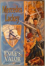 Lackey, Mercedes - Exile's Valor [Heralds of Valdemar: Alberich's Tale #2] HCDJ