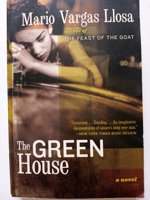 The Green House By Mario Vargas Llosa, 2005 PB 1st RAYO Edition