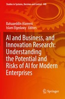 Bahaaeddin Alareeni (U. A.) | Ai And Business, And Innovation Research:...