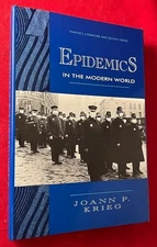 Medicine Health, Nutrition / Epidemics in a Modern World 1st Edition 1992