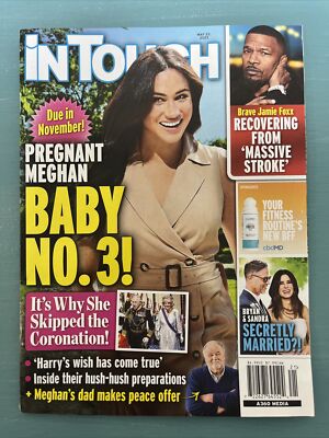 In Touch Magazine May 22, 2023 - Pregnant Meghan Baby No.3 Due In November!