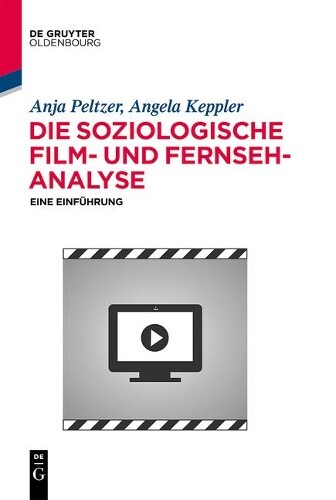 Thumbnail - Anja Peltzer Angela Die Soziologische Film- Und Fernse (taschenbuch)