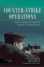 Counter-Strike Operations: Combat Examples and Leadership Principles of Mobi...